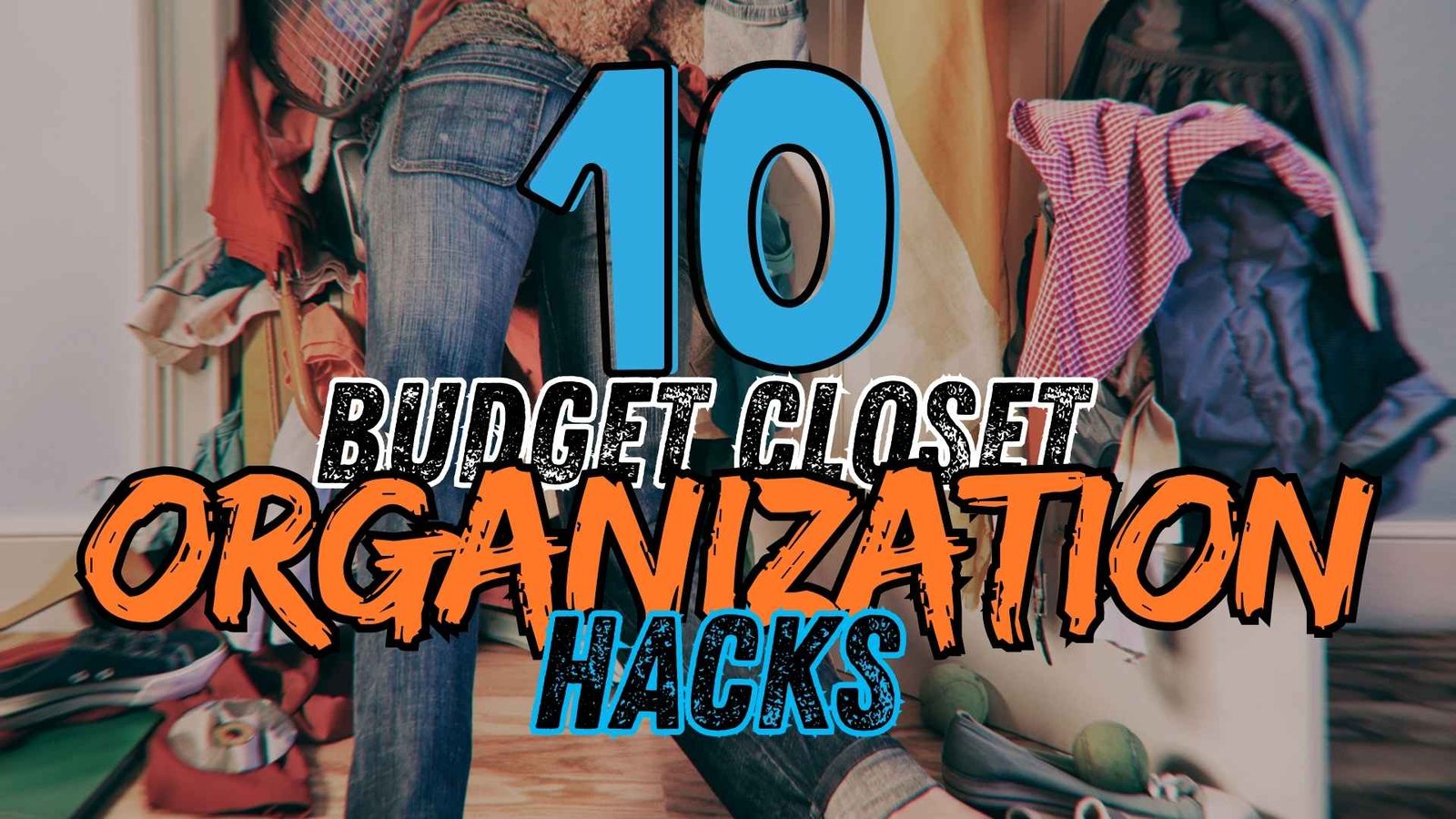 Person searching in a cluttered closet filled with clothes, a teddy bear, and a tennis racket, with various items scattered around the wooden floor, ideal for budget-closet-organization-ideas, showcasing the need for affordable and efficient closet organization solutions
